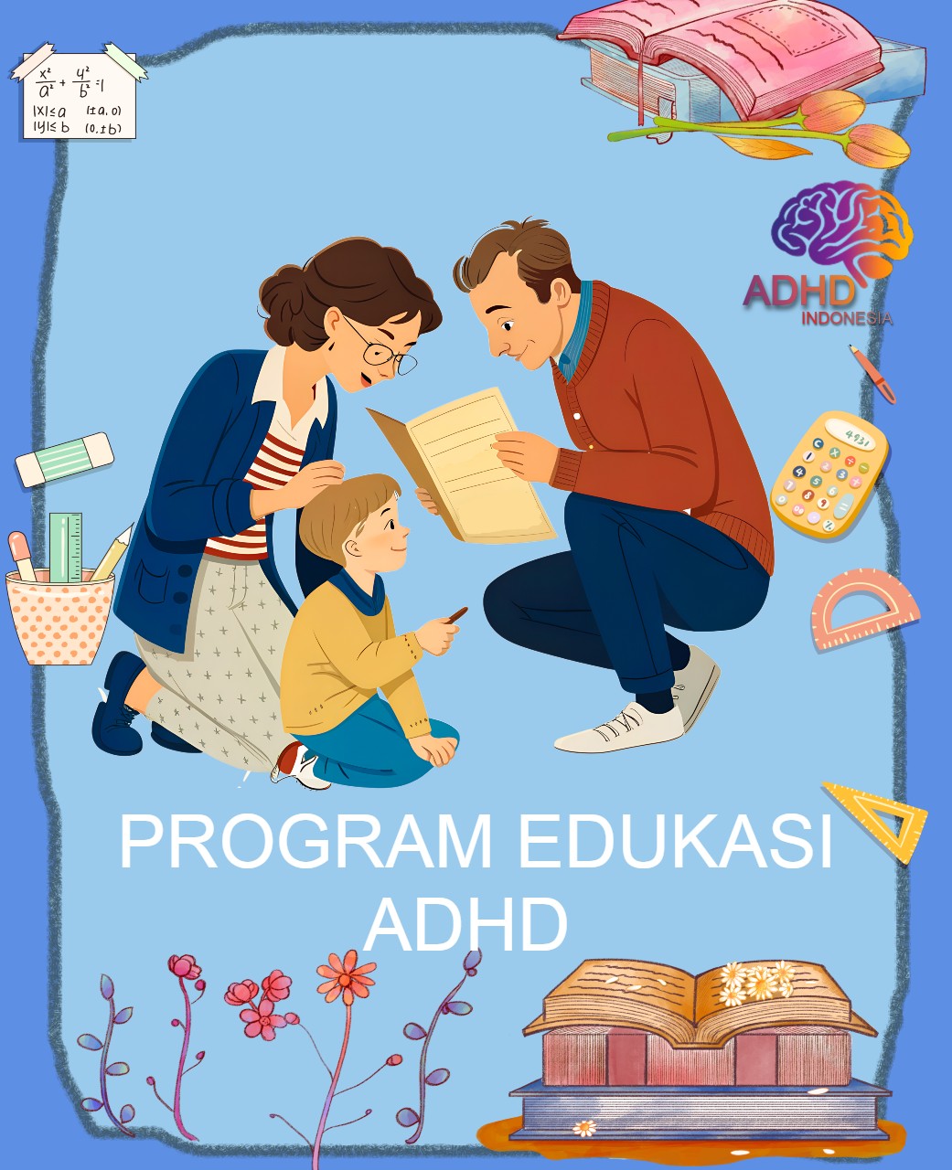Program ADHD Indonesia Kabupaten Bojonegoro Edukasi Dini ADHD untuk Orang Tua
