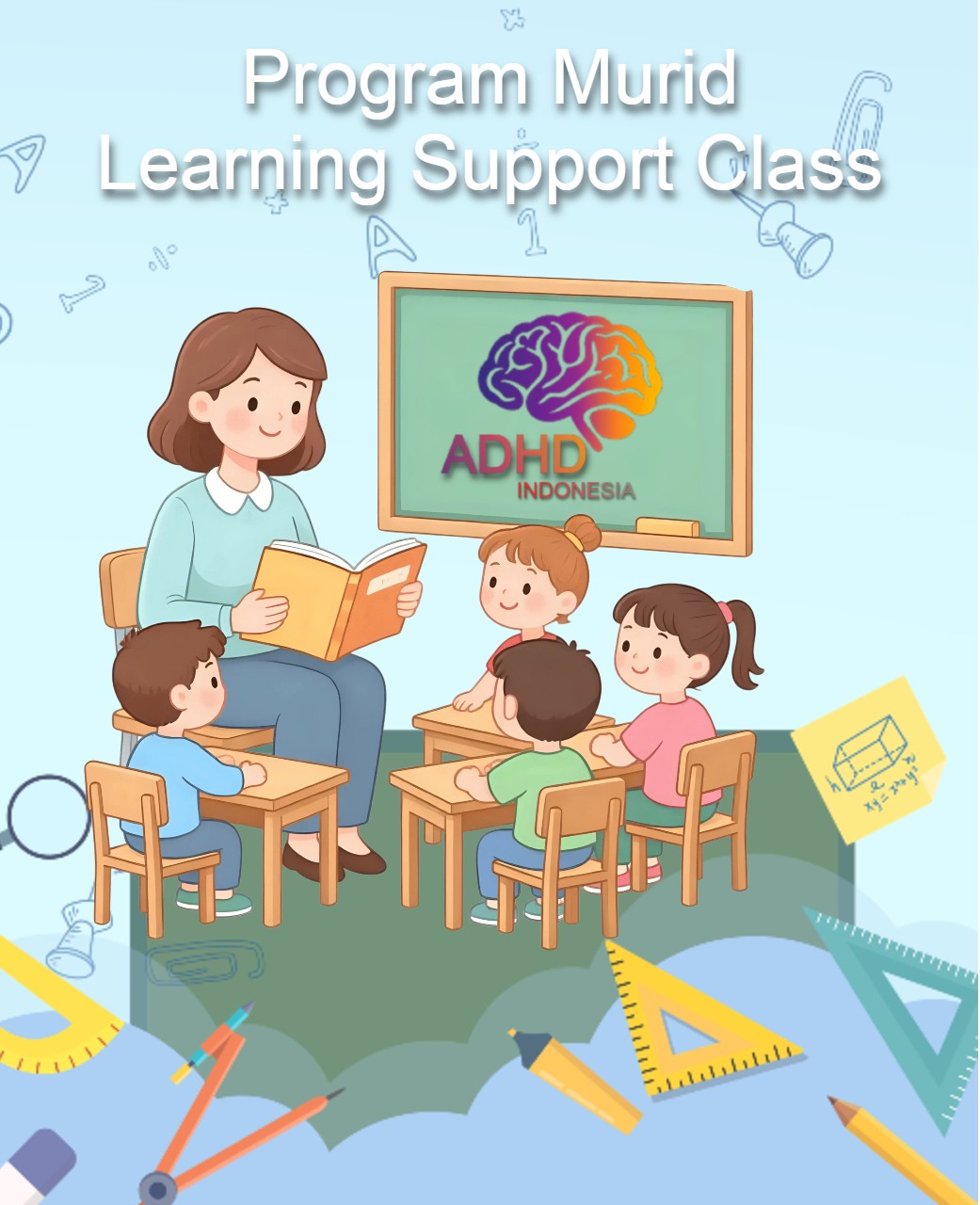 Program ADHD Indonesia Kabupaten Bojonegoro Kelas Pendampingan Belajar (Learning Support Class)