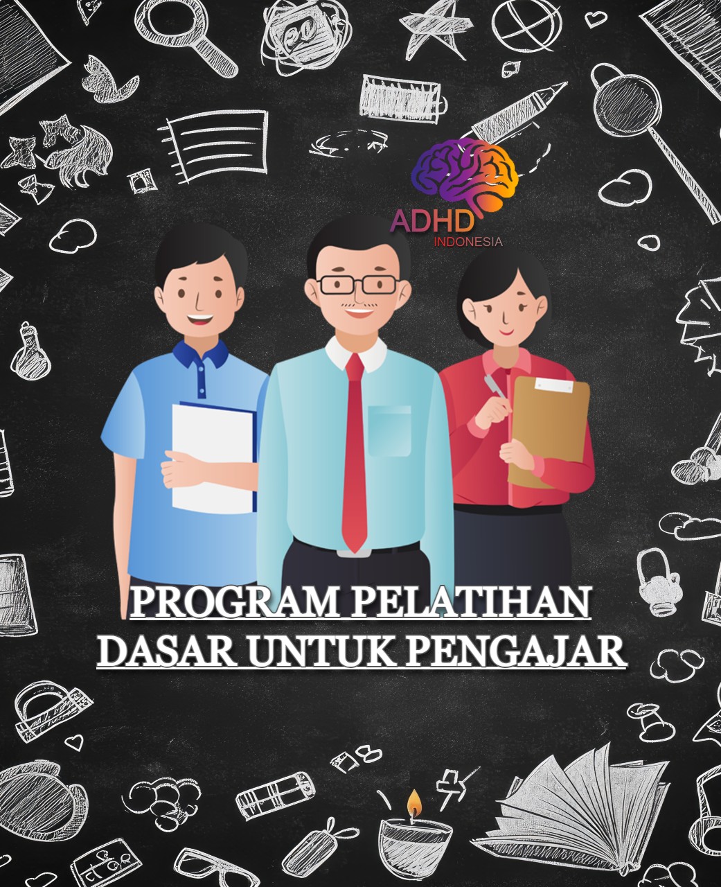 Pelatihan Dasar Pengajar ADHD Indonesia Kabupaten Bojonegoro